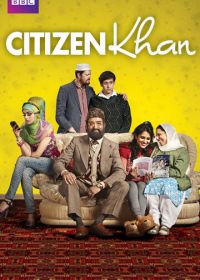 Номер один господин Хан (2012) Citizen Khan