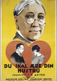 Уважай свою жену (1925) Du skal ære din hustru