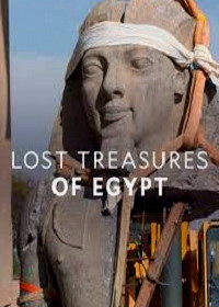 National Geographic. Затерянные сокровища Египта (2019-2022) Lost Treasures of Egypt