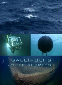 Подводные тайны Галлиполи (2010) Gallipolis: Deep Secrets