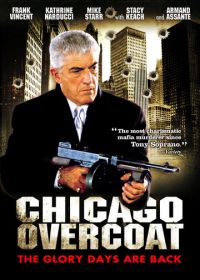 Чикагские похороны (2009) Chicago Overcoat