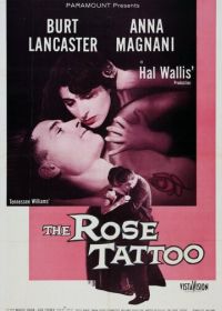 Татуированная роза (1955) The Rose Tattoo