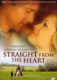 Упрямые сердца (2003) Straight from the Heart