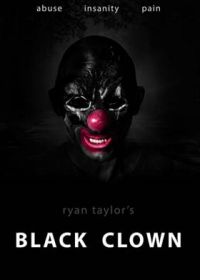Черный клоун (2022) Black Clown