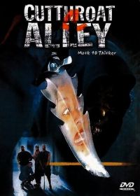 Аллея перерезанной глотки (2003) Cutthroat Alley