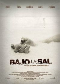 Под солью (2008) Bajo la sal