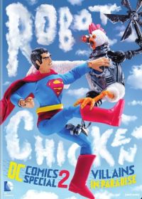 Робоцып: Специально для DC Comics II: Злодеи в раю (2014) Robot Chicken DC Comics Special II: Villains in Paradise
