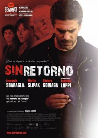 Без возвращения (2010) Sin retorno
