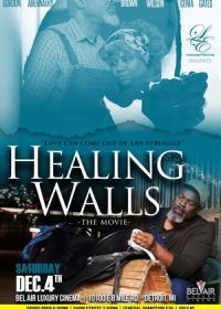 Родные стены (2022) Healing Walls