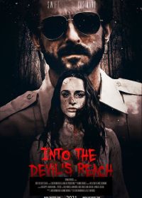 В ловушке дьявола (2021) Into the Devil's Reach