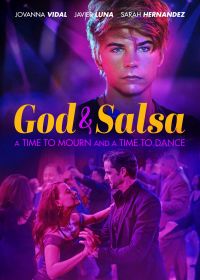 Бог и сальса (2022) God & Salsa