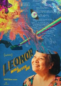 Леонор никогда не умрёт (2022) Leonor Will Never Die