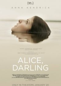 Элис, дорогая (2022) Alice, Darling