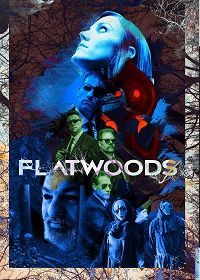 Флетвудс (2022) Flatwoods