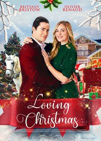 Влюблённые в Рождество (2021) Loving Christmas