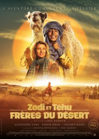 Принц пустыни (2023) Zodi & Tehu, frères du désert