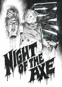 Ночь топора (2022) Night of the Axe
