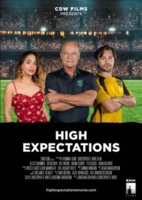 Завышенные ожидания (2022) High Expectations