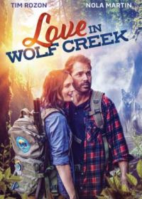 Любовь в Вулф-Крик (2022) Love in Wolf Creek