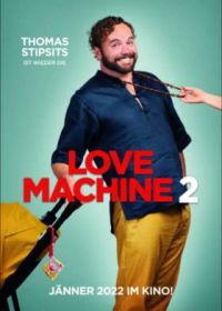 Машина любви 2 (2022) Love Machine 2