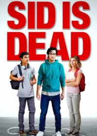 Сид мёртв (2023) Sid Is Dead