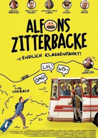 Альфонс Циттербакке: Школьная поездка (2022) Alfons Zitterbacke - Endlich Klassenfahrt!
