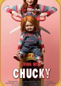Жизнь с Чаки (2022) Living with Chucky