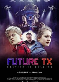 Будущее TX (2022) Future TX