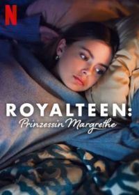 Наследник престола 2: Принцесса Маргрете (2023) Royalteen: Princess Margrethe