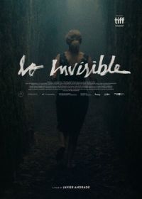 Невидимая (2021) Lo invisible
