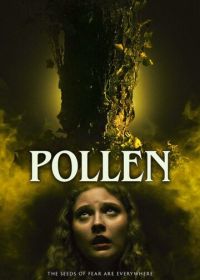 Пыльца (2023) Pollen