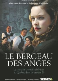 Колыбель ангелов (2015) Le berceau des anges