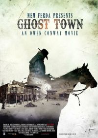 Город-призрак: Американский ужас (2023) Ghost Town: An American Terror