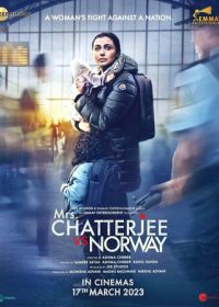 Миссис Чаттерджи против Норвегии (2023) Mrs. Chatterjee vs. Norway