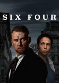 Шесть Четыре (2023) Six Four