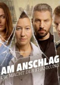 В атаке: сила боли (2021-2023) Am Anschlag - Die Macht der Kränkung