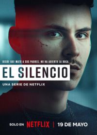 Здесь рады тишине (2023) El silencio