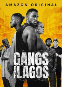 Банды Лагоса (2023) Gangs of Lagos