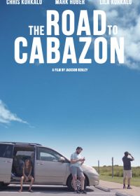 Дорога в Кабазон (2020) The Road to Cabazon