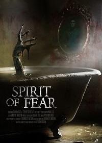 Дух страха (2023) Spirit of Fear