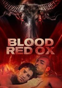 Кроваво-красный бык (2021) Blood-Red Ox