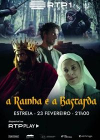 Королевская тайна / Королева и бастард (2022) A Raínha e a Bastarda