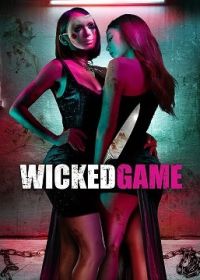 Коварная игра (2022) Wicked Game