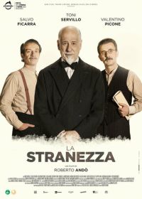 Странность (2022) La stranezza