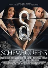Королевы махинаций (2022) Scheme Queens