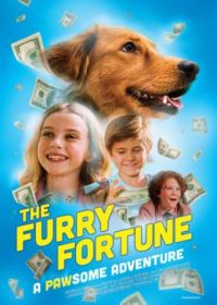 Пушистое состояние (2023) The Furry Fortune