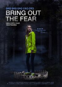 Высвобождая страх (2021) Bring Out the Fear