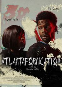 Грязная Атланта (2021) Atlantafornication