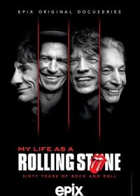 Моя жизнь в Rolling Stones (2022) My Life as a Rolling Stone
