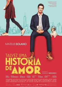 Может быть, история любви (2018) Talvez uma História de Amor